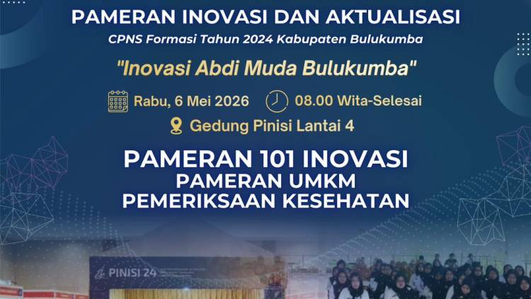 PINISI 24: CPNS Pemkab Bulukumba Gelar Pameran Inovasi dan Aktualisasi